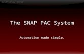 The SNAP PAC System Automation made simple.. “Make it simple to understand, select, buy and apply an automation system for industrial control, data.