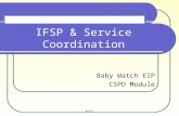 4/11 IFSP & Service Coordination Baby Watch EIP CSPD Module.