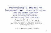 1 Technology’s Impact on Corporations: Technology’s Impact on Corporations: Financial Structures and the Barter Economy and the Implications for the Future.