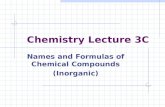 Chemistry Lecture 3C Names and Formulas of Chemical Compounds (Inorganic)