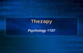 Therapy Psychology 1107. Introduction Remember Trephining? Bloodletting? Beatings? Changed with Pinel In general there are two approaches Psychological.