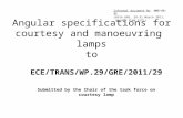 Angular specifications for courtesy and manoeuvring lamps to ECE/TRANS/WP.29/GRE/2011/29 Submitted by the Chair of the task force on courtesy lamp Informal.