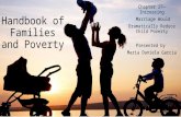 Handbook of Families and Poverty Chapter 27—Increasing Marriage Would Dramatically Reduce Child Poverty Presented by Maria Daniela Garcia.