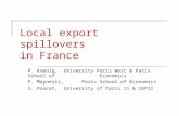Local export spillovers in France P. Koenig, University Paris West & Paris School of Economics F. Mayneris, Paris School of Economics S. Poncet, University.