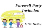 by Wei Weiling Farewell Party Invitation party Hi, my friend! I’m Danny, I can do magic. party hat balloons candieschocolatesfresh fruitsprizes.