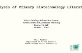 NDSU Extension Analysis of Primary Biotechnology Literature Phil McClean Department of Plant Science North Dakota State University Biotechnology Education.