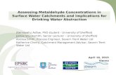 Assessing Metaldehyde Concentrations in Surface Water Catchments and Implications for Drinking Water Abstraction Alemayehu Asfaw, PhD student - University.