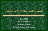 Island Joe’s Coffee and Beyond PA 410U Hannah Omar Mario Palmero Barbara Egger Maldonado.