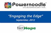 “Engaging the Edge” September, 2012. 2 Introductions.. Deb Krizmanich, CEO & Founder debk@powernoodle.com 001-226-333-9001 ► IBM Large systems & networking.