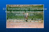 II International Conference for European Enforcement Authorities Counterfeiting and illegal trafficking of plant protection products in Europe.