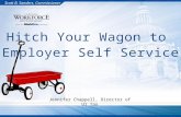 APRIL 2013 Scott B. Sanders, Commissioner Hitch Your Wagon to Employer Self Service Jennifer Chappell, Director of UI Tax.