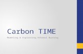 Carbon TIME Modeling & Explaining Ethanol Burning.