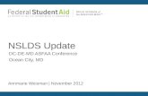 DC-DE-MD ASFAA Conference Ocean City, MD NSLDS Update Annmarie Weisman | November 2012.