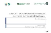 DISCS - Distributed Information Services for Control Systems Eric Berryman FRIB-NSCL, East Lansing, Michigan, USA.