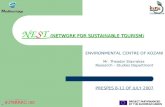 (NETWORK FOR SUSTAINABLE TOURISM) NEST (NETWORK FOR SUSTAINABLE TOURISM) ENVIRONMENTAL CENTRE OF KOZANI Mr. Theodor Stavrakas Research – Studies Department.