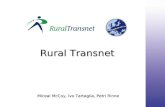 Rural Transnet Miceal McCoy, Ivo Tartaglia, Petri Rinne.