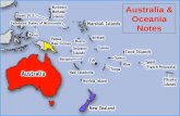 Australia & Oceania Notes. Physical Geography of Australia…  Australia –Known as the Land Down Under because of its southern location “under” the equator.