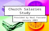 Church Salaries Study Provided by Neal Farrand January 2003.