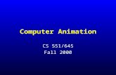 Computer Animation CS 551/645 Fall 2000. Administrivia Assignment due Tuesday morning –Depending on when you downloaded writerib.C Move walls of room.