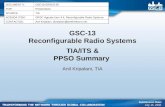GSC-13 Reconfigurable Radio Systems TIA/ITS & PPSO Summary Anil Kripalani, TIA DOCUMENT #:GSC13-GRSC6-26 FOR:Presentation SOURCE:TIA AGENDA ITEM:GRSC Agenda.