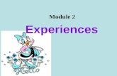 Experiences Module 2. Language Practice Unit 3 Review Complete the following sentences.
