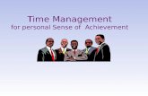 Time Management for personal Sense of Achievement.
