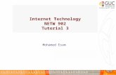 1 Internet Technology NETW 902 Tutorial 3 Mohamed Esam.