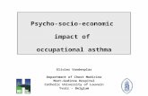 Psycho-socio-economic impact of occupational asthma Olivier Vandenplas Department of Chest Medicine Mont-Godinne Hospital Catholic University of Louvain.
