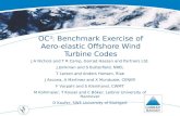 OC 3 : Benchmark Exercise of Aero-elastic Offshore Wind Turbine Codes J A Nichols and T R Camp, Garrad Hassan and Partners Ltd. J Jonkman and S Butterfield,