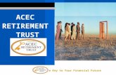 Color for Elec background & LB text accent color 8-03 The Key to Your Financial Future ACEC RETIREMENT TRUST.