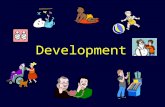 Development. Developmental Psychology Developmental psychology – The study of how organisms change over time as the result of biological and environmental.