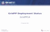 GridPP Deployment Status GridPP14 Jeremy Coles J.Coles@rl.ac.uk 6 th September 2005.