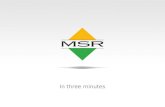 In three minutes. 1987 MSR was founded in 1987. Since its inception, thousands of projects have been implemented. If experience is important to you, the.