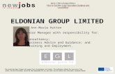 1 ELDONIAN GROUP LIMITED Ann-Marie Hutton Senior Manager with responsibility for: Consultancy; Business Advice and Guidance; and Training and Employment.