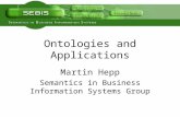 Ontologies and Applications Martin Hepp Semantics in Business Information Systems Group.