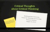 Critical Thoughts about Critical Thinking Fitchburg State University Center for Teaching and Learning Summer Institute August 14, 2013 Laura M. Garofoli,