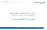 ‘ Community Investment and Inclusion ’ Bron Afon Community Housing Lisa Charles Community Investment and Inclusion Manager Connect & Create Connecting.
