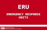 ERU EMERGENCY RESPONSE UNITS. Logistics Relief IT & Telecom Base Camp Danish Red Cross ERU.