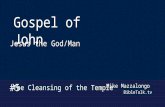 Mike Mazzalongo BibleTalk.tv Gospel of John Jesus the God/Man The Cleansing of the Temple #5.
