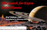 The Search for Extra-Solar Planets With thanks to Dr Martin Hendry  / Prof Webster Cash Astrophysical.