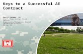 US Army Corps of Engineers BUILDING STRONG ® Keys to a Successful AE Contract David Yankey, PE Chief, Army and Air Force Section Engineering Management.