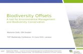 Biodiversity Offsets – a tool for Environmental Management and Biodiversity Conservation IÖR Dresden, Germany, Marianne Darbi, TOP Biodiversity Conference,