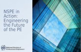 NSPE in Action: Engineering the Future of the PE.
