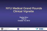 NYU Medical Grand Rounds Clinical Vignette Rachel Shur PGY-2 October 16, 2012 U NITED S TATES D EPARTMENT OF V ETERANS A FFAIRS.