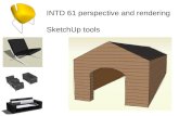 INTD 61 perspective and rendering SketchUp tools.