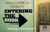 WELCOME to TRINITY "Sharing in God's love". FOURTH SUNDAY OF EASTER GOOD SHEPHERD SUNDAY 29th April 2012 2.