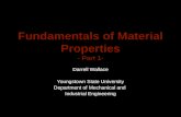 Lecture Summary Lecture Topic: Lecture Topic: Materials – Fundamentals of Material Properties, Part 1 Materials – Fundamentals of Material Properties,