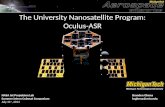The University Nanosatellite Program: Oculus-ASR NASA Jet Propulsion Lab Summer Intern Cubesat Symposium July 31 st, 2013 Branden Ghena brghena@mtu.edu.