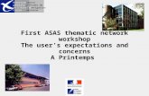 Direction générale de l’Aviation civile centre d’Études de la navigation aérienne First ASAS thematic network workshop The user’s expectations and concerns.