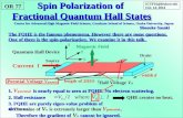 2. Hall resistance Magnetic Field Current I Quantum Hall Device Spin Polarization of Fractional Quantum Hall States 1. is nearly equal to zero at FQHE.
